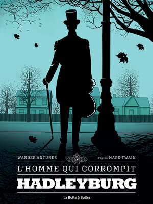 cover image of L'Homme qui corrompit Hadleyburg